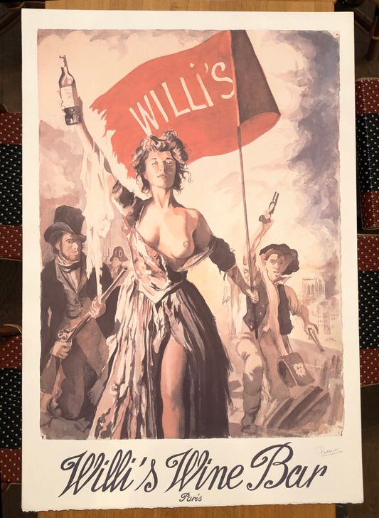 Unique, original signed 1990 Velin edition Willi's Bottle Art poster by Anthony Palliser, based on the Delacroix painting "la Liberté guidant le peuple" featuring a stylized depiction of a woman leading a crowd, with a red flag and the text 'Willi's Wine Bar' prominently displayed.
